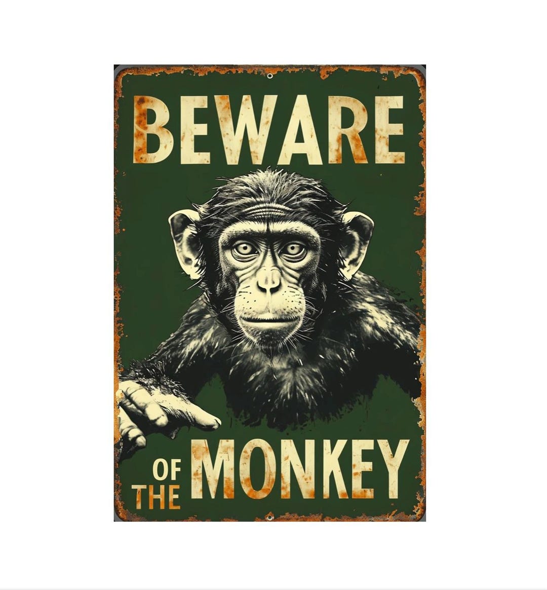Beware of the Monkey Metal Sign, Monkey Sign, Monkey Plaque - Etsy