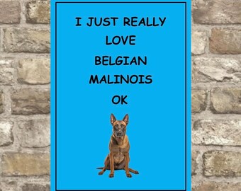 I love Belgian Malinois sign, Belgian Malinois sign, Belgian Malinois Plaque, Belgian Malinois