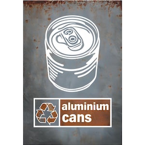 Aluminium Cans Metal sign, Aluminium Cans Sign, Aluminium Cans Plaque, recycling sign