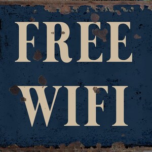 Vintage Free WiFi Metal Sign, Free Wifi plaque, Free Wifi Retro wall sign