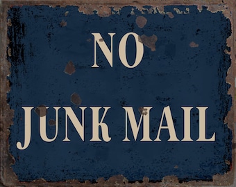 Vintage No Junk Mail Metal Sign, No Junk Mail  plaque, No Junk Mail retro wall sign