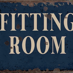 Vintage Fitting Room   Metal Sign, Fitting Room plaque, Fitting Room Retro wall sign