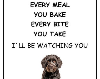 Portuguese Water Dog I’ll Be Watching You sign, Portuguese Water Dog sign, Portuguese Water Dog Plaque