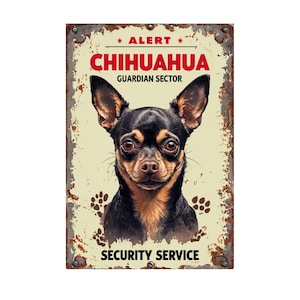 Chihuahua Security Service Metal sign,Chihuahua sign,Chihuahua Plaque