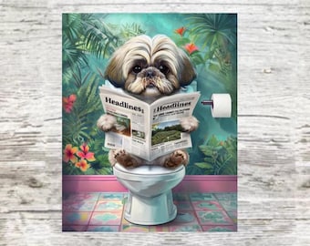 Shih Tzu on The Toilet, Shih Tzu  sign, Shih Tzu Plaque