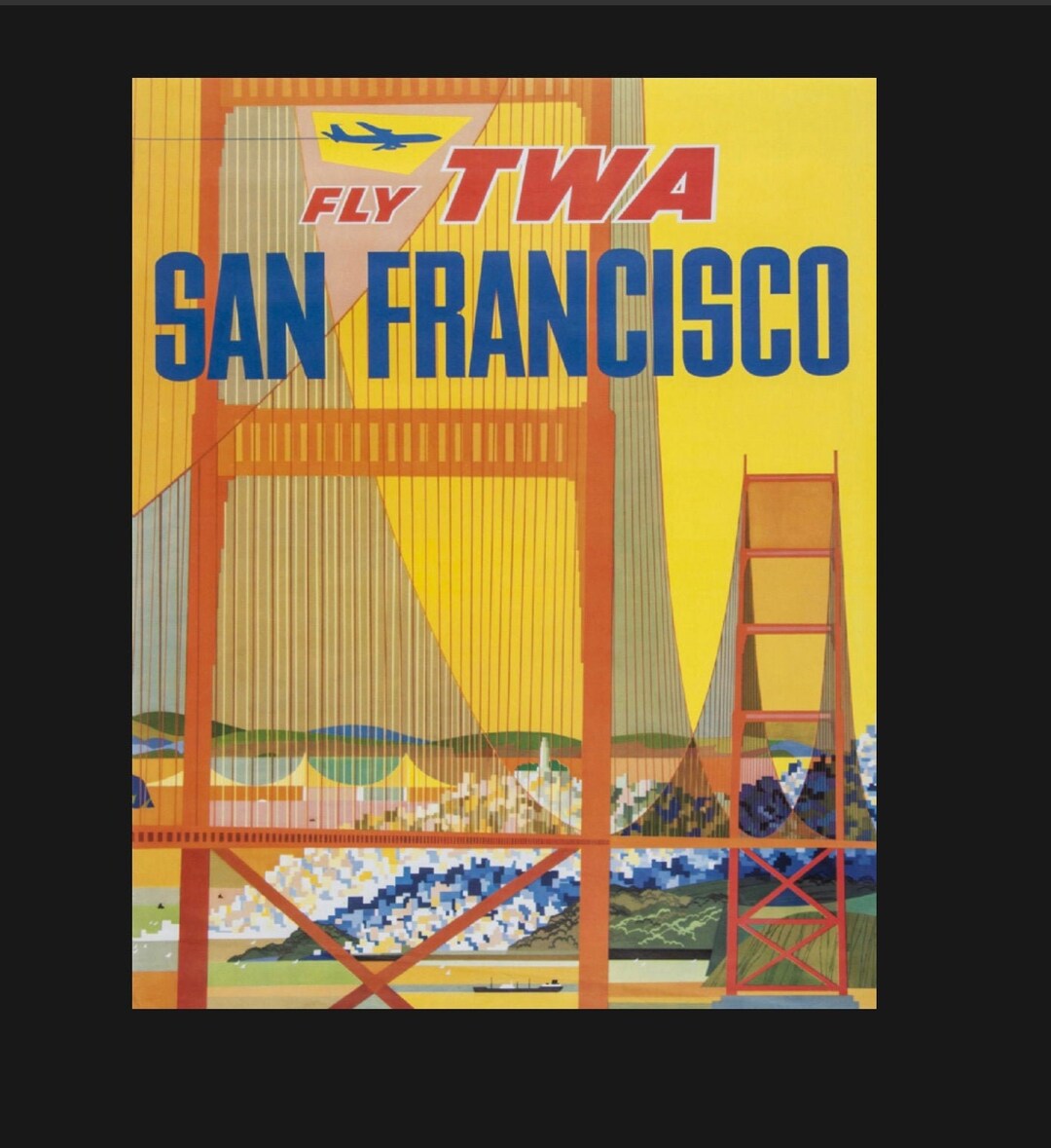 Vintage TWA San Francisco Travel Sign, Travel Sign, Vintage Sign. Retro ...