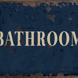 Vintage Bathroom  Metal Sign, Bathroom  sign, Bathroom plaque,  Retro wall sign