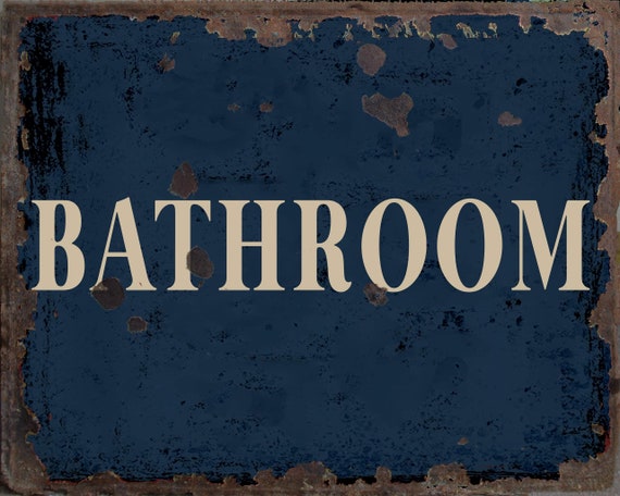Vintage metal plaque Bathroom