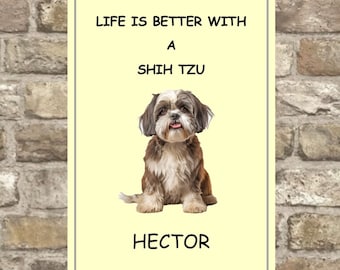 Personalised Shih Tzu sign, Shih Tzu Sign, Shih Tzu Plaque, Shih Tzu