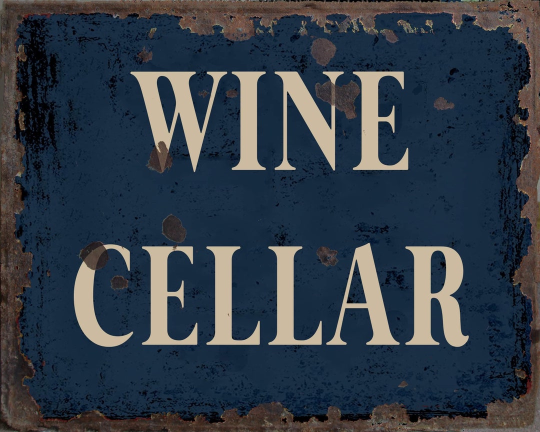 Wine Cellar Metal Sign, Wine Cellar Sign, Wine Cellar Plaque. Retro