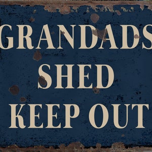 vintage Grandads Shed Metal Sign, Grandads Shed plaque, Panneau mural rétro