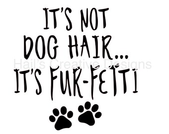 Download Dog Hair Svg Etsy