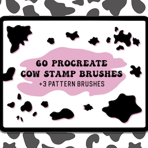 May include: A digital tablet displays a collection of cow-themed stamp brushes for Procreate. The image features black cow spots scattered around the tablet, with the text "60 Procreate Cow Stamp Brushes +3 Pattern Brushes" in the center, set against a pink background.
