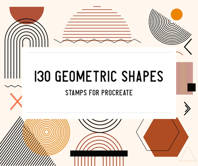 May include: A digital illustration of 130 geometric shapes in brown, black, and white. The shapes are arranged in a modern, abstract design. The text "130 Geometric Shapes" and "Stamps for Procreate" is displayed in the center of the image.