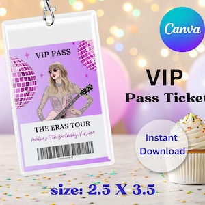 VIP Party Pass Badge Editable In My Birthday Era, Taylor Music birthday Vip Lanyard Badge 2.5x3.5in