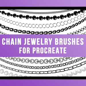 Può includere: Illustrazione digitale su un tablet con vari design di gioielli a catena in nero, bianco e argento. Il testo "CHAIN JEWELRY BRUSHES FOR PROCREATE" è visualizzato su uno striscione viola sull'immagine.