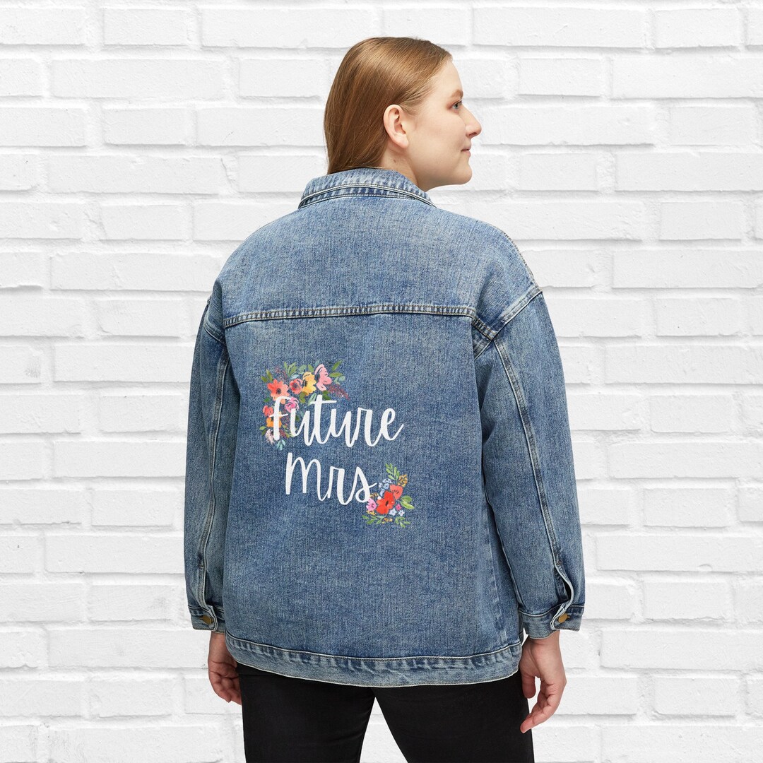Future Mrs. Denim Jacket Floral Wifey Jean Jacket Wedding Denim Jacket ...