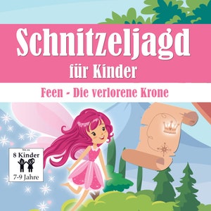 Feen Schatzsuche für Kinder, Schnitzeljagd zum Ausdrucken, Perfekt für Kindergeburtstag, Vorlage mit Geschichte, Aufgaben, Rätseln als PDF