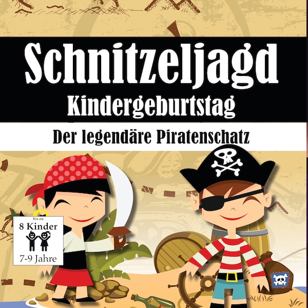 Piraten Schatzsuche für Kinder, Schnitzeljagd Vorlage als PDF, Ideal für den Kindergeburtstag, Aufgaben, Rätsel und Fragen zum Ausdrucken