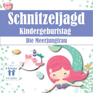 Meerjungfrau Schnitzeljagd für Kinder,Schatzsuche zum Ausdrucken,Ideal für Kindergeburtstag,Vorlage mit Aufgaben, Rätseln und Fragen als PDF