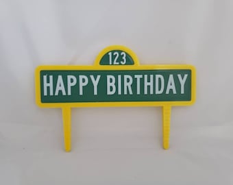 Street Sign! 3 Sizes, Birthday Cake Topper, Happy Birthday Sign Only, Customize