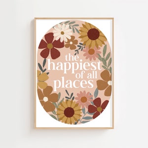 Floral Art Print: &quot;Happiest of All Places&quot; Quote, Warm Pink & Red Tones