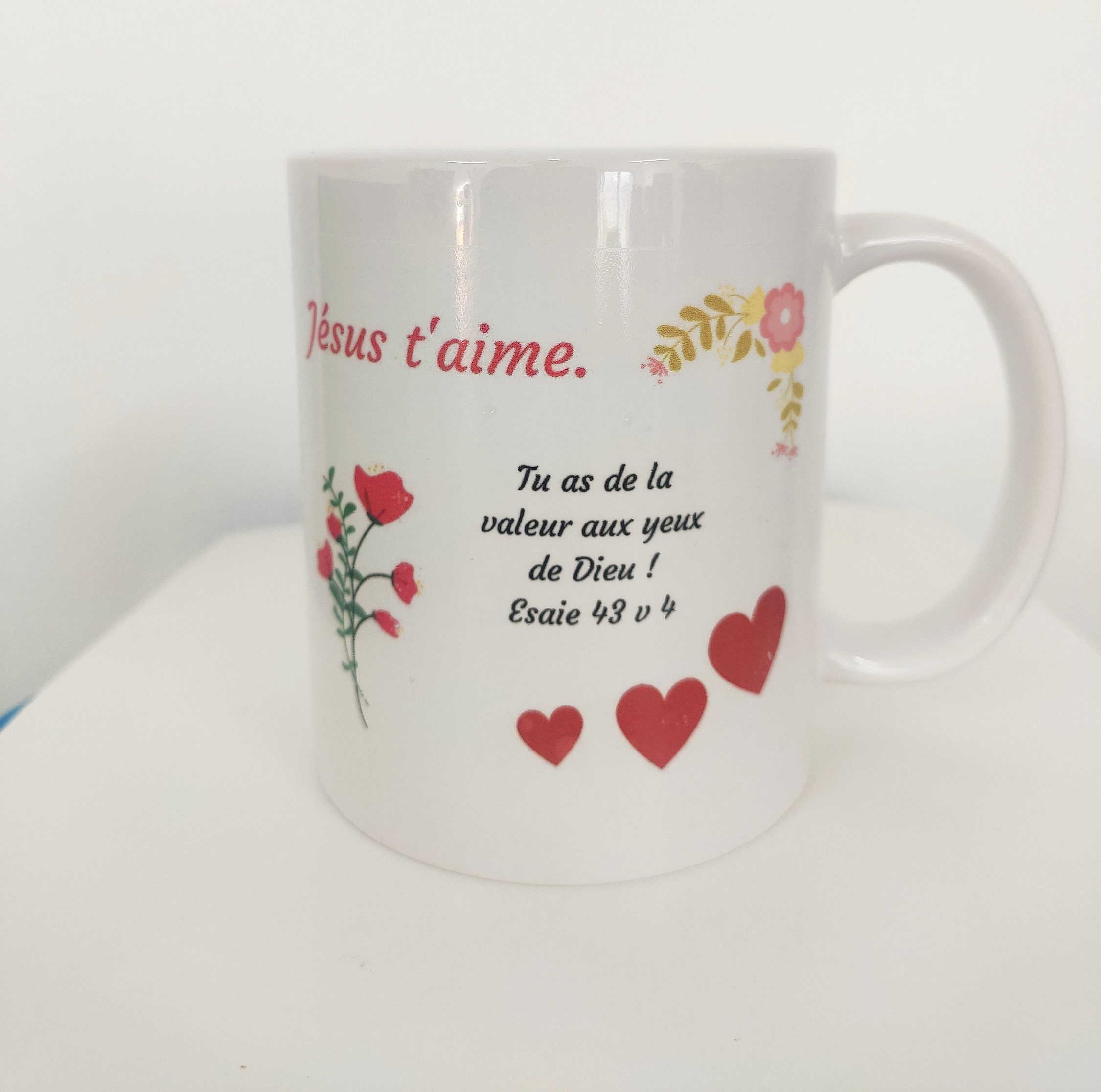 Tasse Jésus T'aime - Esaïe 43 V 4