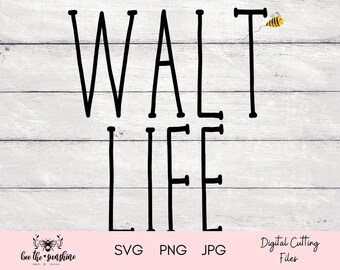 Download Walt Life Svg Etsy