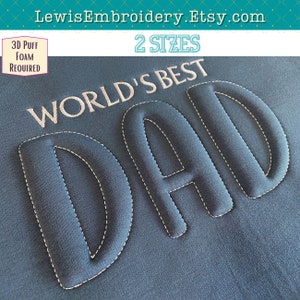 DAD Embossed 3D Puff Design - Handwritten Embroidery Font - Puff Foam Embroidery - Bubble Embroidery Font - Father&#39;s Day Shirt