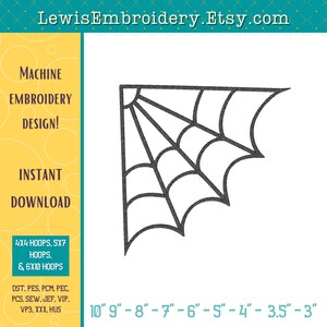 May include: Black and white machine embroidery design of a spider web corner. The design is available in sizes from 10 inches to 3 inches.  The design is for 4x4, 5x7, and 6x10 hoop sizes.  The file formats included are DST, PES, PCM, PEC, PCS, SEW, JEF, VIP, VP3, XXX, and HUS.