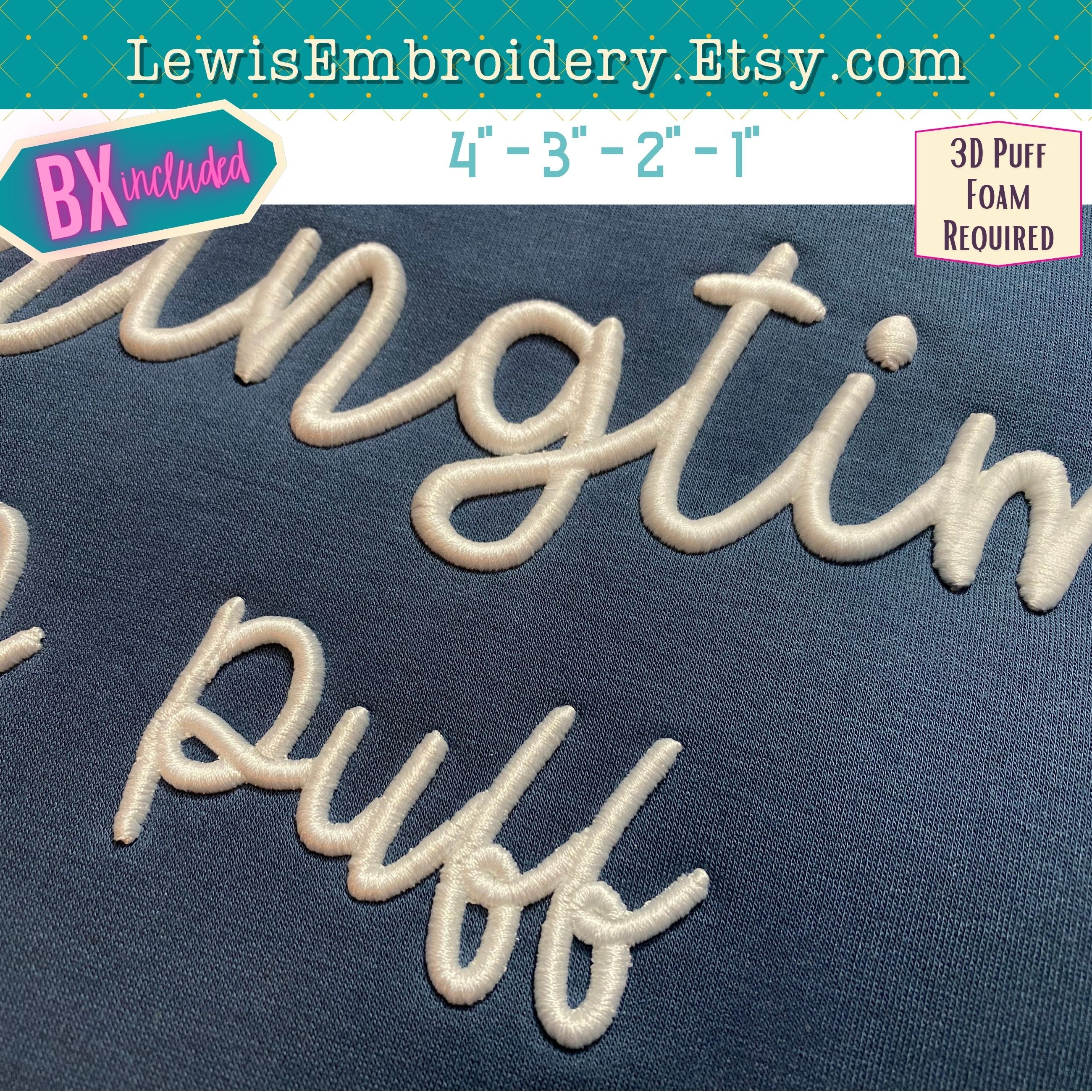 3D Puff Embroidery Font - Puffy Foam Font - Puff Foam Embroidery ...