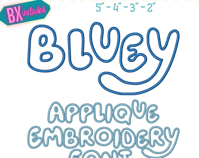 Bluey Embroidery Font - Bluey Applique Embroidery Font - Machine ...