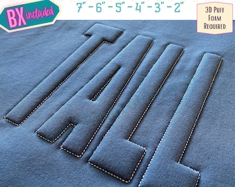Embossed 3D Puff, Tall Narrow, Machine Embroidery Font - With BX - (PDF Tutorial Included)