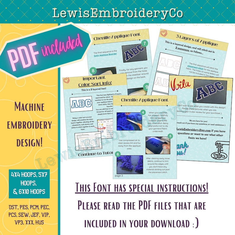 May include: A PDF document with instructions for a chenille applique font embroidery design. The document includes color sort information, a tutorial, and a note that this font has special instructions. The document also includes the text "LewisEmbroideryCo" and "PDF included".