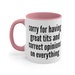Sarcastic Pumpkin Coffee Mug - 'Sorry For Having Great Tits And Correct Opinions'