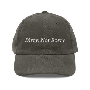 Dirty, Not Sorry Corduroy Hat – Funny Martini Lover Cap – Cocktail Aesthetic Hat – Sassy Going Out Hat – Brunch Girl Style