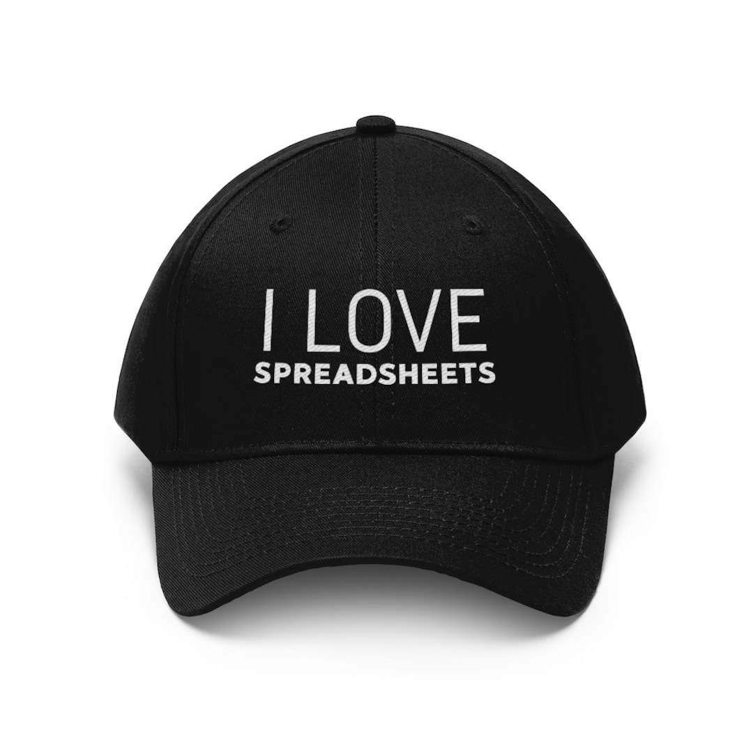 I Love Spreadsheets Hat Funny Work Humor Hat Docs Nerd Cap Etsy UK