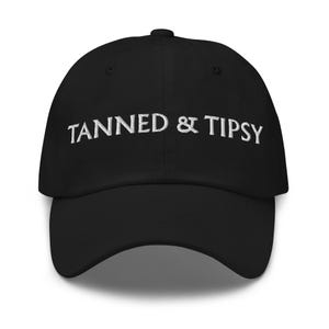 Tanned & Tipsy Hat – Funny Embroidered Baseball Cap – Summer Beach Hat for Women – Bachelorette Gift – Vacay Vibes Trucker or Dad Cap
