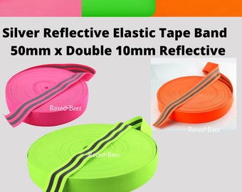 Fluorescent Elastic 50mm Wide Double Silver Reflective Hi Viz Strip Pink Yellow Orange | Warning Band | Safety Elastic | 50mmxDouble 10mm