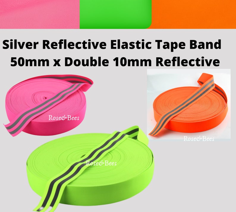 Peut inclure: Trois rouleaux de bande &eacute;lastique r&eacute;fl&eacute;chissante. La bande mesure 50 mm de large avec deux bandes r&eacute;fl&eacute;chissantes argent&eacute;es de 10 mm. Les rouleaux sont rose, vert et orange.