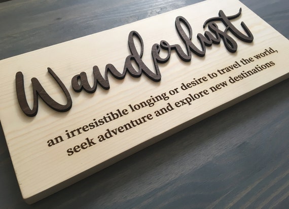 Wanderlust Wood Wall Sign, German Sign, Wood Sign Wanderlust Sign Gift for Adventurer Custom Quote German phrase  Germany Gift Germany Decor
