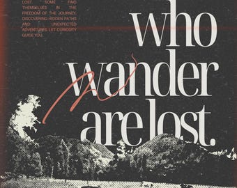 Not All Who Wander Are Lost Poster – Vintage Typography Wall Art Print – Inspirational Travel Quote Decor.
