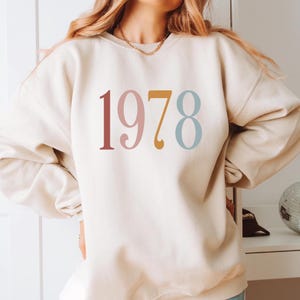 Birth Year Sweatshirt, Birthday Sweater, 1978 Birthday Sweatshirt, Personalized Retro Style Sweatshirt for Women, Mother&#39;s Day Gift for Mom