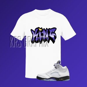 Concords T-Shirt | Concords 5 T-Shirt | Concords 5S T-Shirt | T-Shirt To Match Jordan 5 | &quot;King&quot; Graffiti Style