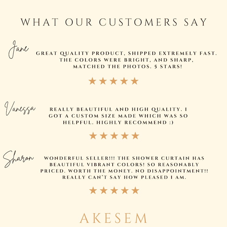 May include: A cream-coloured graphic featuring customer testimonials and star ratings. The text "WHAT OUR CUSTOMERS SAY" is at the top, with the brand name "AKESEM" at the bottom.