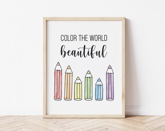 Color The World Beautiful, Art mural imprimable, Art mural numérique, Art mural de salle de jeux, Art mural pour enfants, Art mural en classe, Accrochage mural