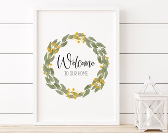 Welcome To Our Home Wreath, Printable Wall Art, Digital Wall Art, Entryway Decor, Entryway Wall Art, Home Decor, Wall Hanging