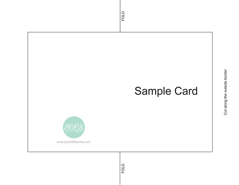May include: A white rectangular card with the text "Sample Card" in the center. The card has a light teal circular logo in the bottom left corner and the text "www.joyfullittleprints.com" below it. Instructions for folding and cutting are also included.