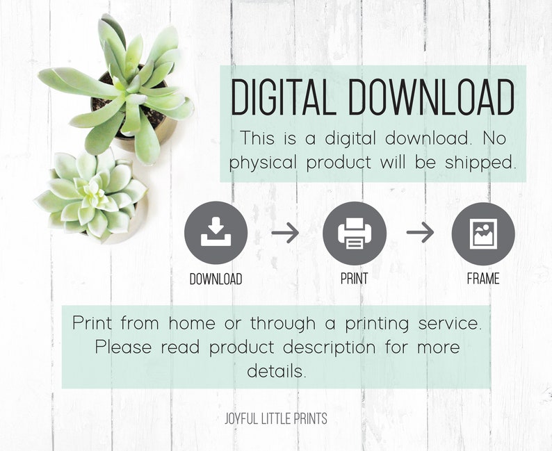 Puede incluir: Gr&aacute;fico de descarga digital con instrucciones sobre c&oacute;mo descargar, imprimir y enmarcar un archivo digital. El texto dice "DESCARGA DIGITAL Esta es una descarga digital. No se enviar&aacute; ning&uacute;n producto f&iacute;sico. DESCARGAR IMPRIMIR MARCO Imprima desde casa o a trav&eacute;s de un servicio de impresi&oacute;n. Lea la descripci&oacute;n del producto para obtener m&aacute;s detalles. JOYFUL LITTLE PRINTS"