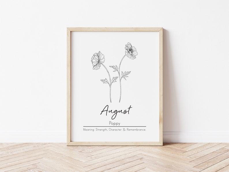 Puede incluir: Un dibujo en blanco y negro de una flor de amapola con el texto "August Poppy Meaning Strength, Character & Remembrance."